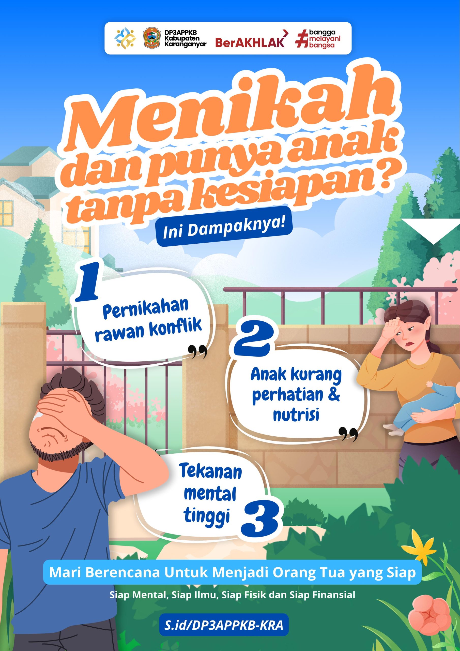 Menikah dan Punya Anak Tanpa Persiapan